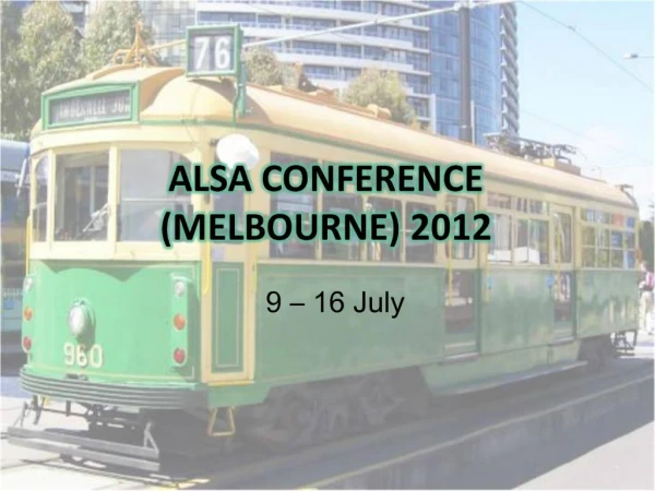 ALSA CONFERENCE MELBOURNE 2012