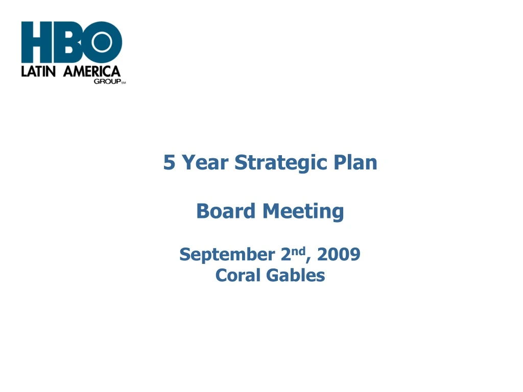 5 year strategic plan board meeting september