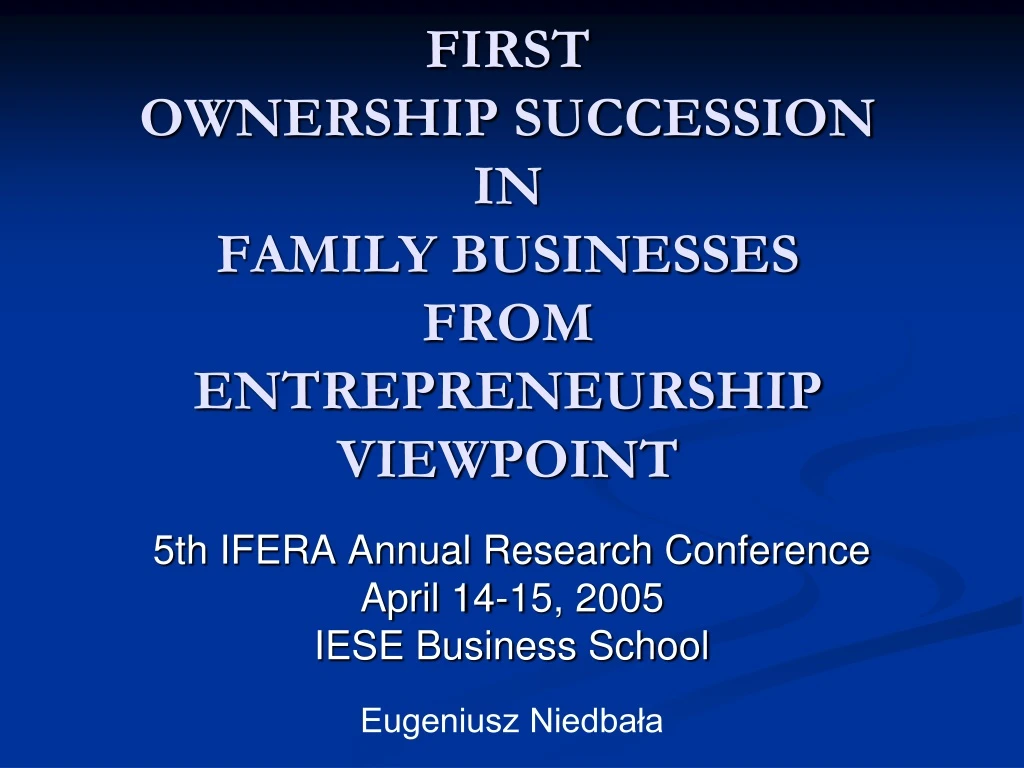 first ownership succession in family businesses from entrepreneurship viewpoint