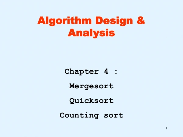 Algorithm Design &amp; Analysis