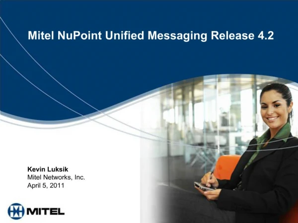 Mitel NuPoint Unified Messaging Release 4.2