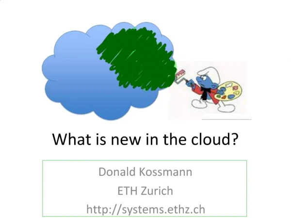 What is new in the cloud