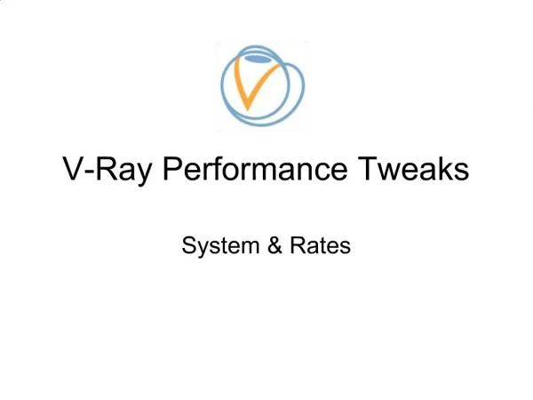 V-Ray Performance Tweaks