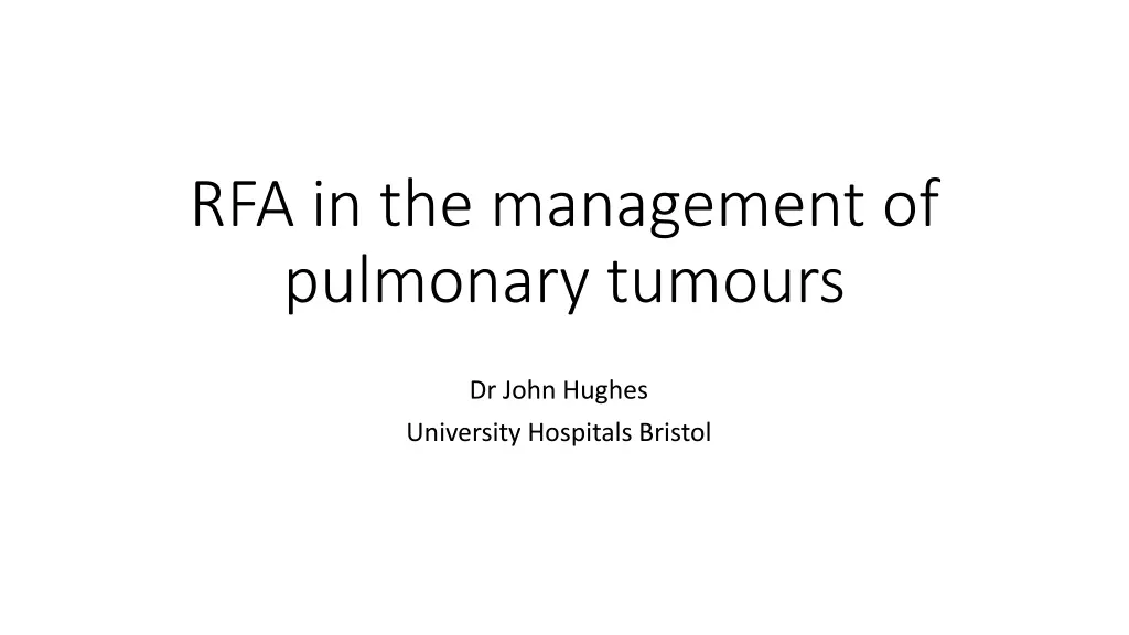 rfa in the management of pulmonary tumours