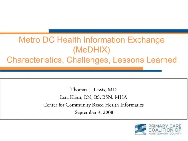 Metro DC Health Information Exchange MeDHIX Characteristics, Challenges, Lessons Learned