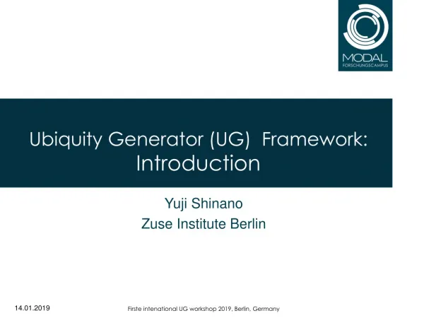 Ubiquity Generator (UG) Framework: Introduction