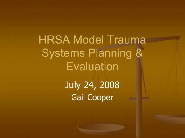 HRSA Model Trauma Systems Planning Evaluation