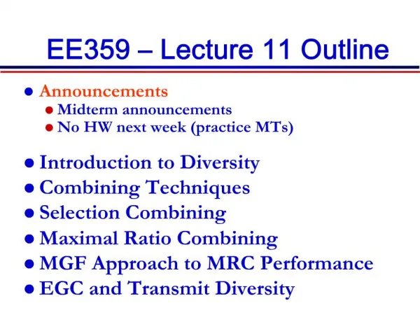 EE359 Lecture 11 Outline