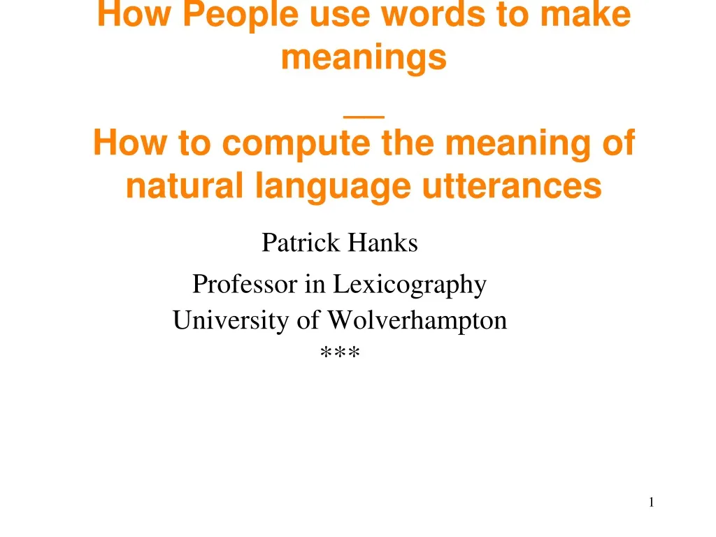 how people use words to make meanings how to compute the meaning of natural language utterances