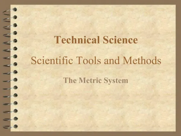 Technical Science Scientific Tools and Methods