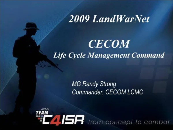 2009 LandWarNet CECOM Life Cycle Management Command