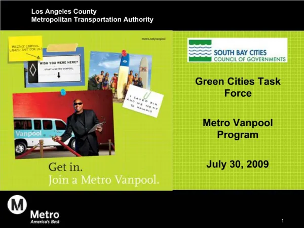 Green Cities Task Force Metro Vanpool Program July 30, 2009