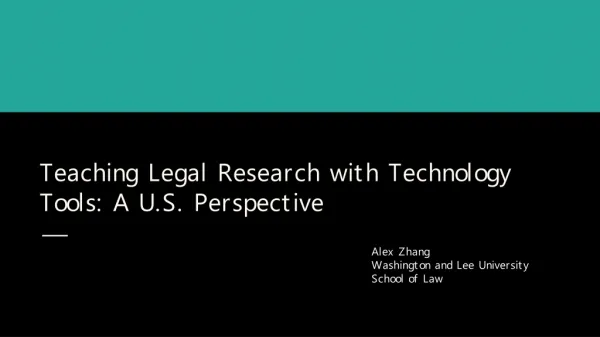 Teaching Legal Research with Technology Tools: A U.S. Perspective