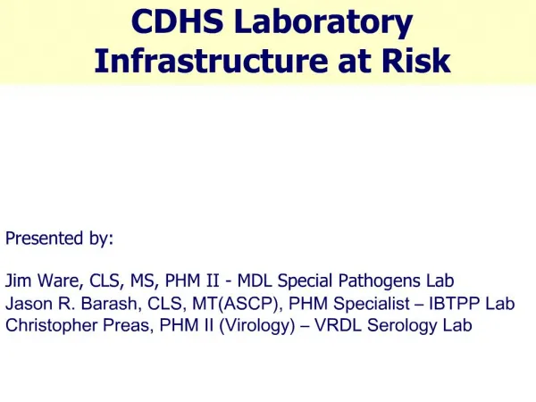 CDHS Laboratory Infrastructure at Risk
