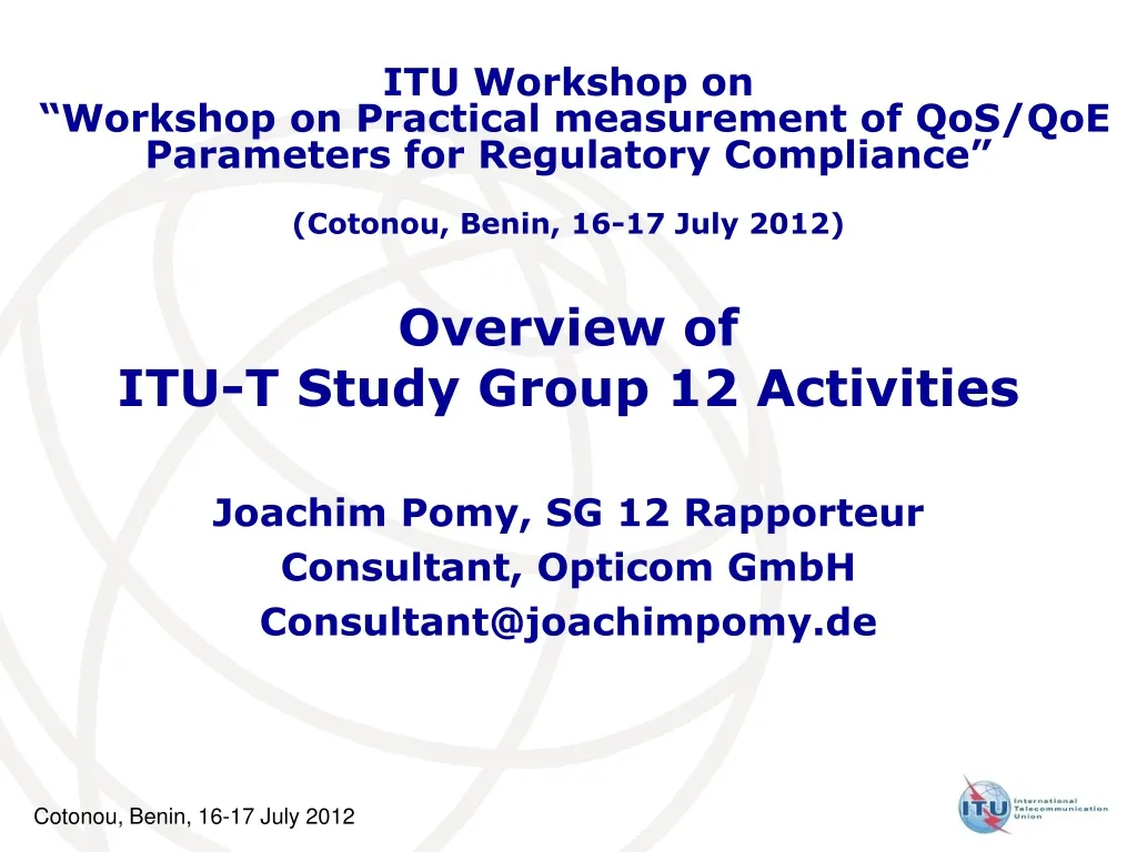 overview of itu t study group 12 activities