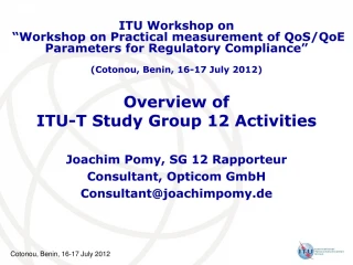 Overview of ITU-T Study Group 12 Activities