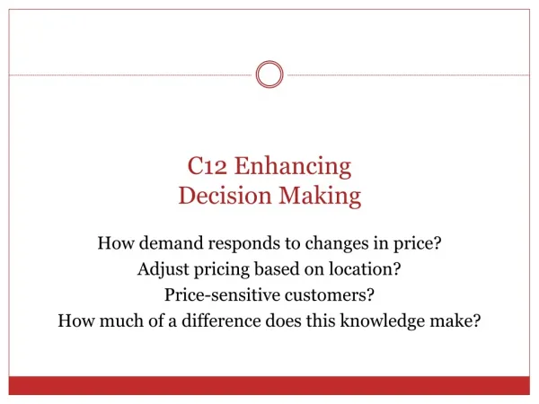 C12 Enhancing Decision Making