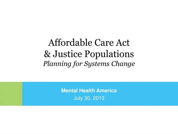 Mental Health America July 30, 2013