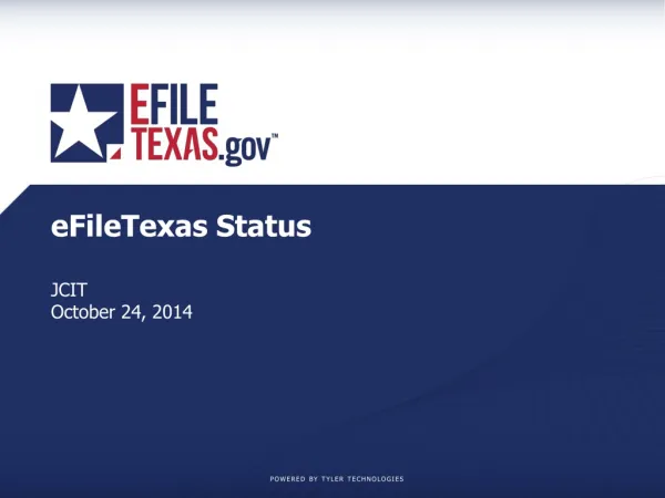eFileTexas Status JCIT October 24, 2014