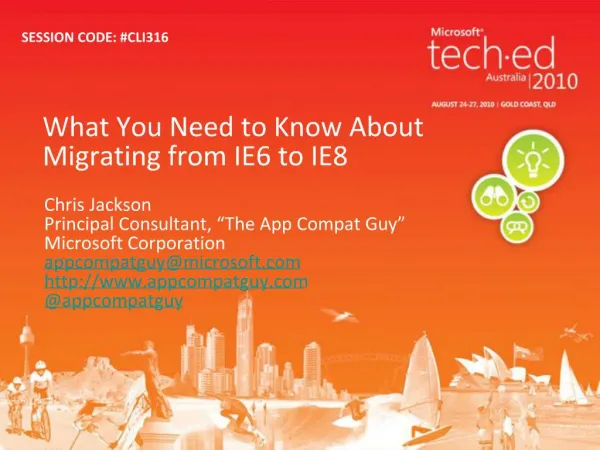 What You Need to Know About Migrating from IE6 to IE8
