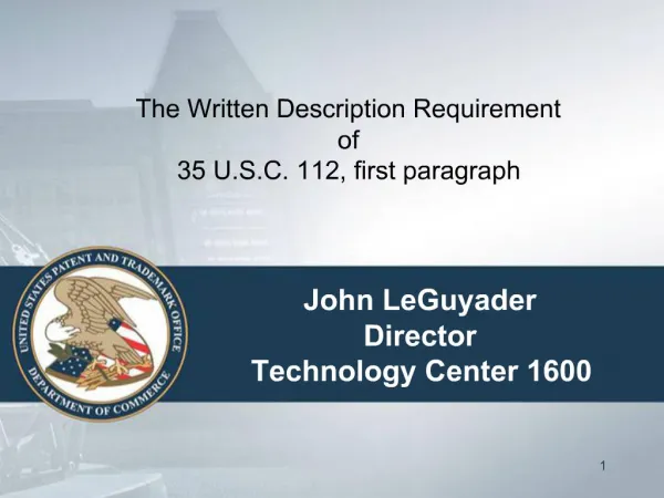 John LeGuyader Director Technology Center 1600