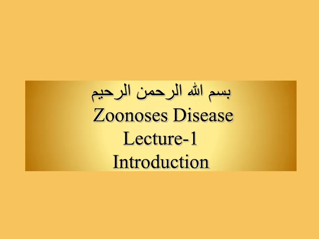 zoonoses disease lecture 1 introduction