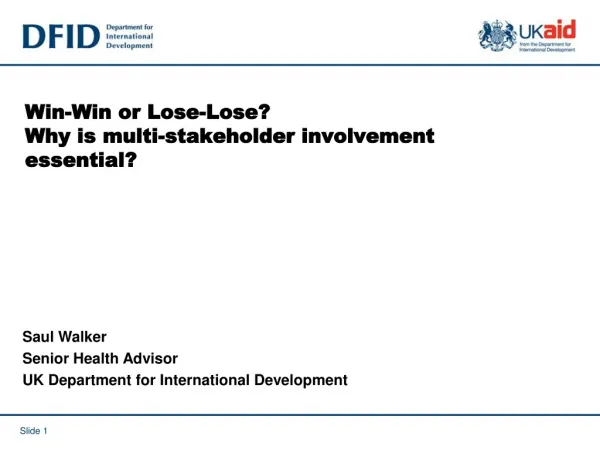 Win-Win or Lose-Lose? Why is multi-stakeholder involvement essential?