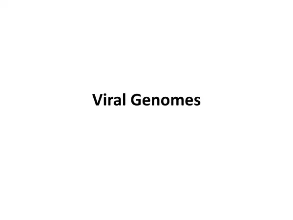 Viral Genomes