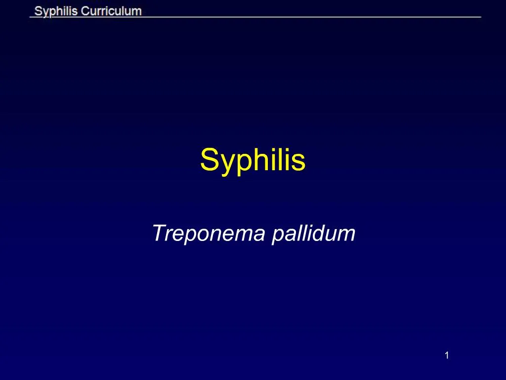 Ppt Syphilis Powerpoint Presentation Free Download Id438861