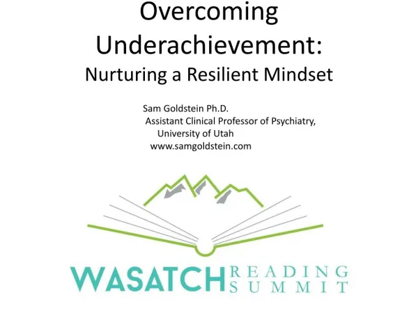 Overcoming Underachievement: Nurturing a Resilient Mindset