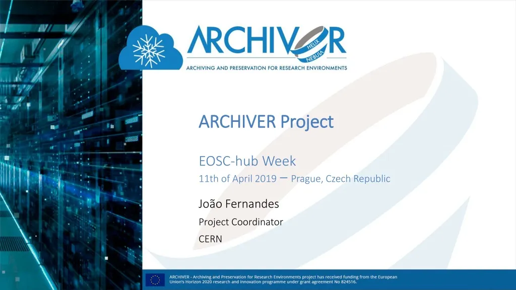 archiver project eosc hub week 11th of april 2019 prague czech republic