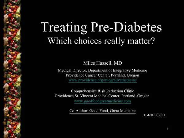 Treating Pre-Diabetes Which choices really matter
