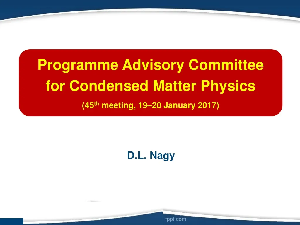 programme advisory committee for condensed matter