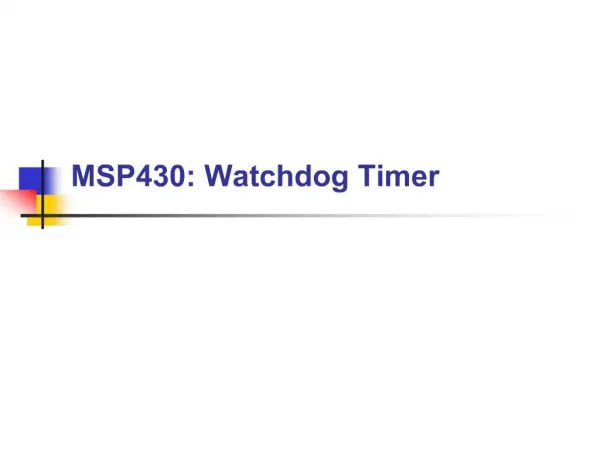 MSP430: Watchdog Timer