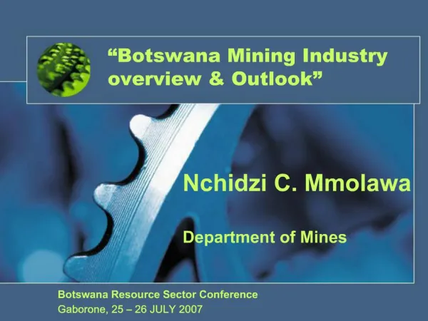 Botswana Mining Industry overview Outlook