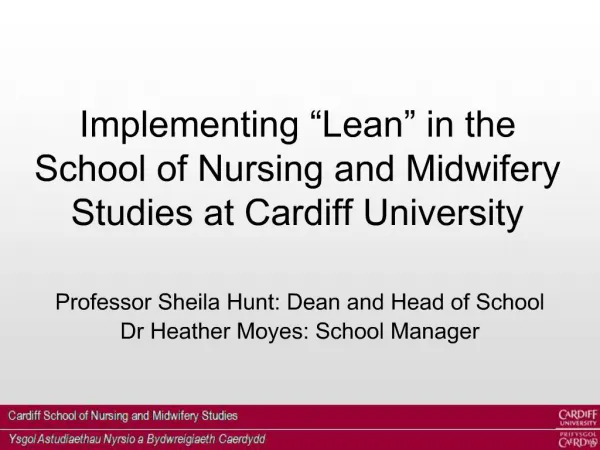 Implementing Lean in the School of Nursing and Midwifery Studies at Cardiff University