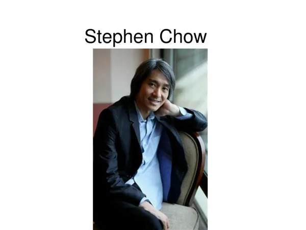 Stephen Chow