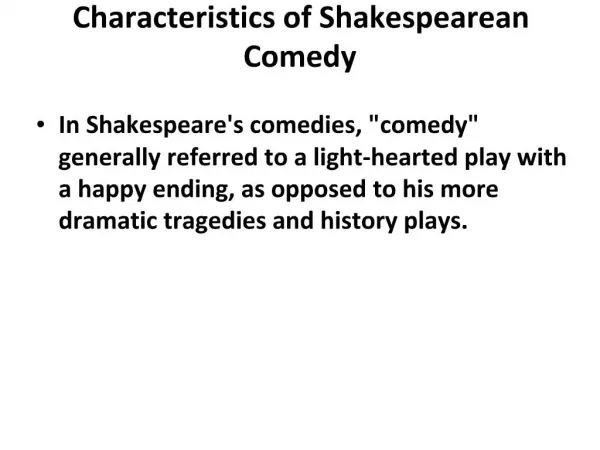 Characteristics of Shakespearean Comedy