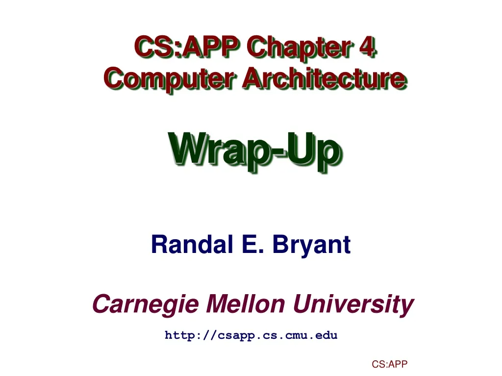 cs app chapter 4 computer architecture wrap up