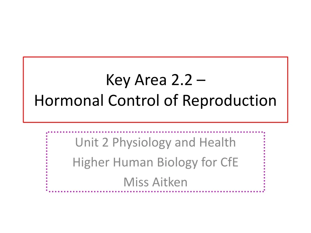 key area 2 2 hormonal control of reproduction