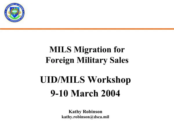 MILS Migration for Foreign Military Sales