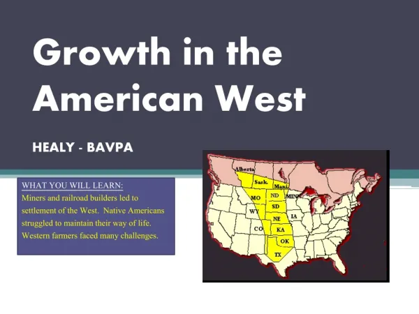 Growth in the American West HEALY - BAVPA