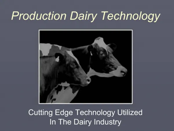 Production Dairy Technology