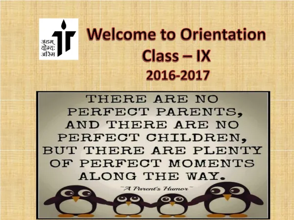 Welcome to Orientation Class – IX 2016-2017