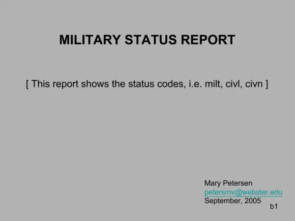 MILITARY STATUS REPORT