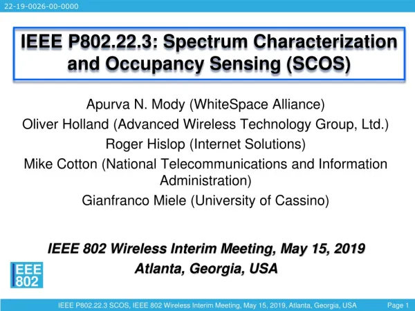 IEEE P802.22.3: Spectrum Characterization and Occupancy Sensing (SCOS)