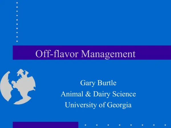 Off-flavor Management