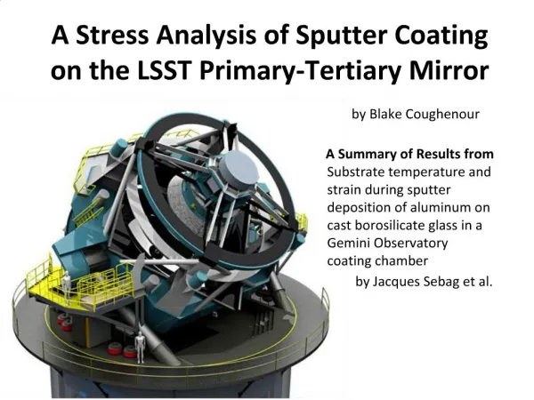 A Stress Analysis of Sputter Coating on the LSST Primary-Tertiary Mirror