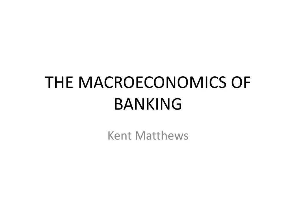 the macroeconomics of banking