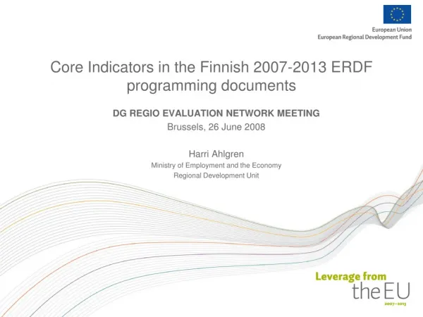 Core Indicators in the Finnish 2007-2013 ERDF programming documents